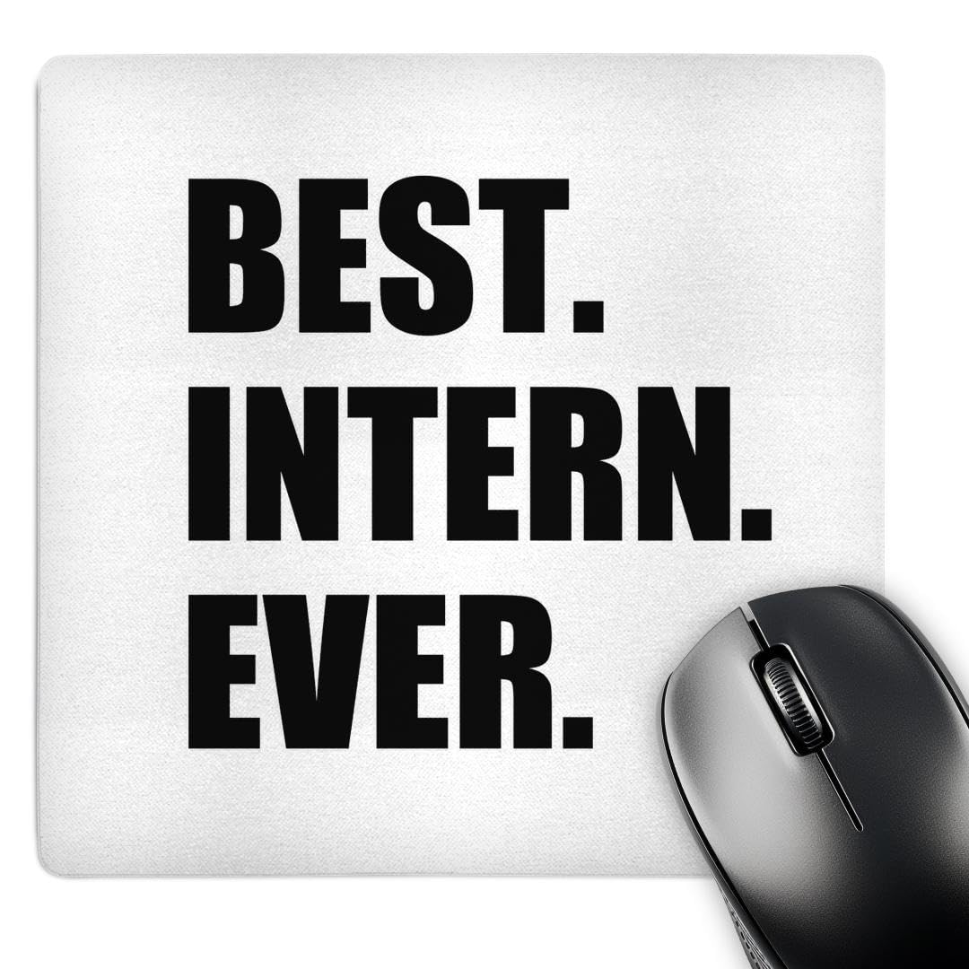 3dRose mp_185007_1 8" x 8" Best Intern Ever Fun Appreciation Gift for Internship Job Funny Mouse Pad