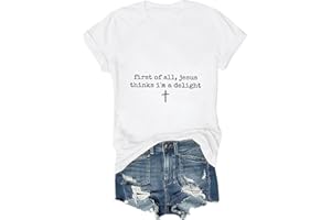 First of All Jesus Thinks I'm A Delight Shirt Funny Christian Tshirt Tees