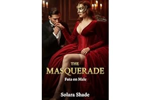 The Masquerade: Futa on Male (Futa Tales)