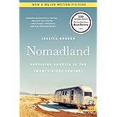 Nomadland: Surviving America in the Twenty-First Century