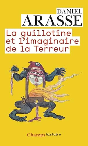 Download La guillotine et l'imaginaire de la Terreur PDF