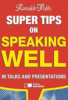 Livro SUPER TIPS ON SPEAKING WELL IN TALKS AND PRESENTATIONS