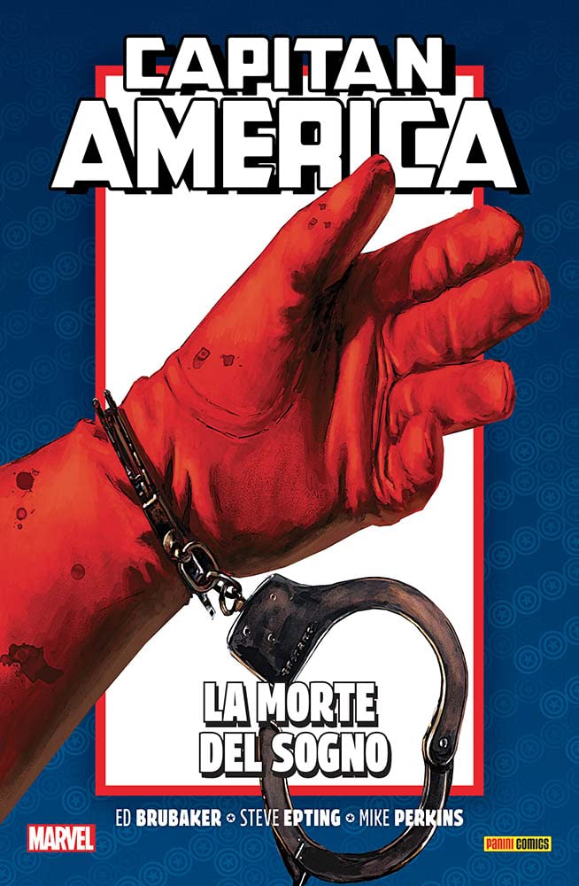 Marvel - Capitan America Brubaker Collection Anniversary 6 - La Morte del Sogno - Panini Comics