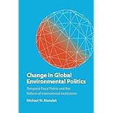 Change in Global Environmental Politics