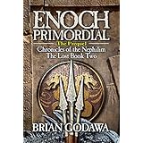 Enoch Primordial (Chronicles of the Nephilim Book 2)