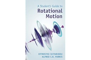 A Student's Guide to Rotational Motion