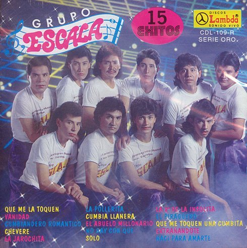 Grupo Escala (15 Exitos Volumen 1) 109