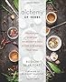 Alchemy of Herbs: Transform Everyday Ingredients into Foods and Remedies That Heal