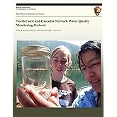 North Coast and Cascades Network Water Quality Monitoring Protocol