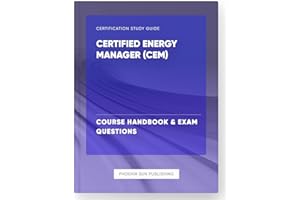 Certified Energy Manager CEM - Course Handbook & Exam Questions