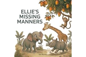 Ellie's Missing Manners