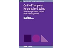 On the Principle of Holographic Scaling: From College Physics to Black Hole Thermodynamics
