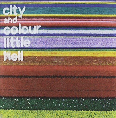 Little Hell by City and Colour