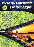 Image de 102 dessins interpretes en mosaique