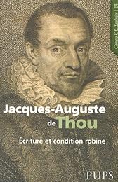 Jacques-Auguste de Thou (1553-1617)