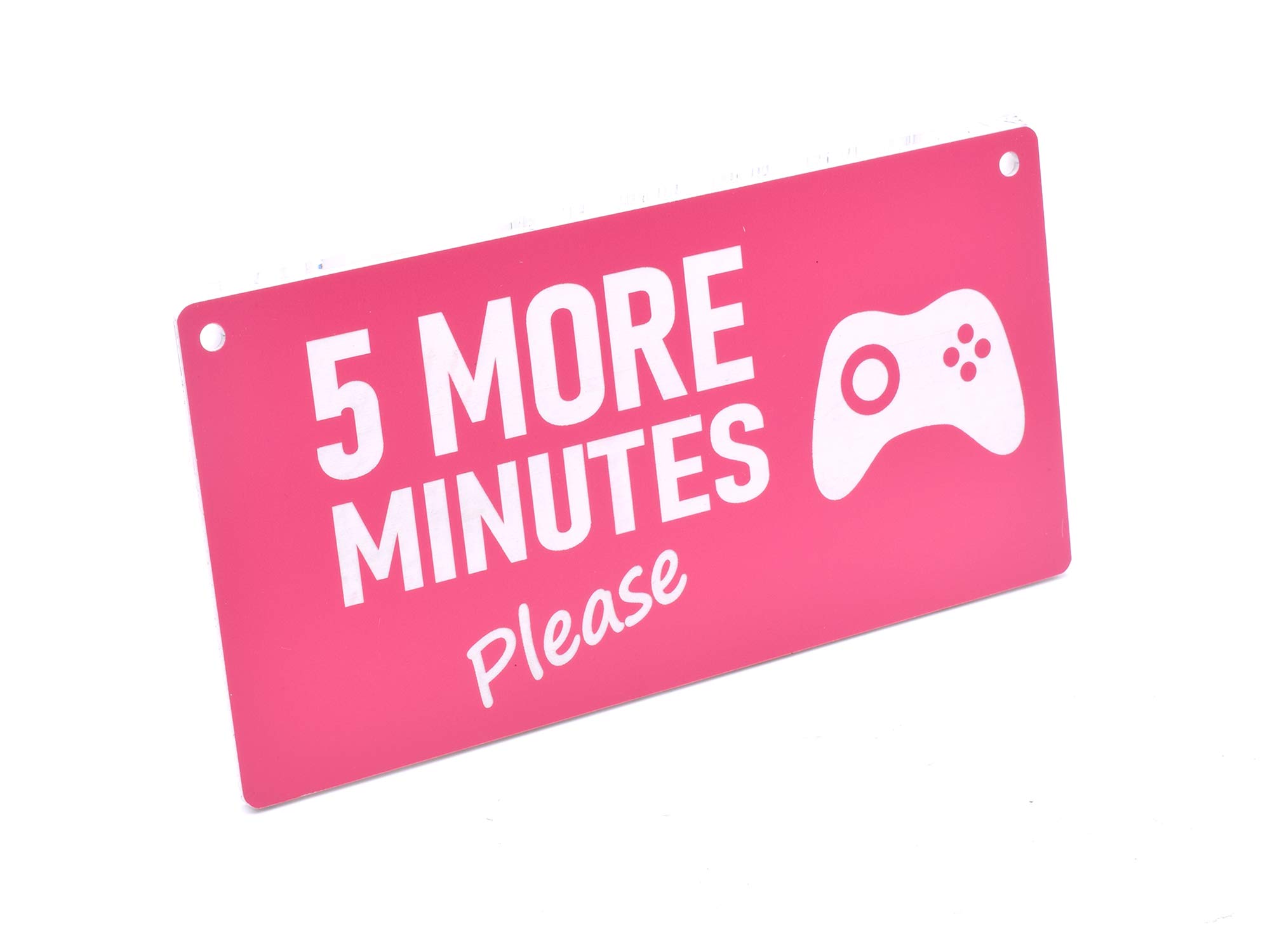 5 More Minutes - Gaming, Bedroom, Games Room, Door Sign - Ideal for use in the home or as a novelty gift. (Pink)