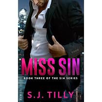 Amazon.com: Miss Sin: Book Three of the Sin Series: 9798753973214 ...