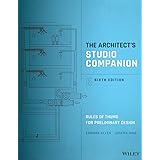 The Architect's Studio Companion: Rules of Thumb for Preliminary Design