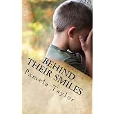 Behind Their Smiles: An Adoptive Mother's Journey to Mover Her Family From Trauma to Triumph