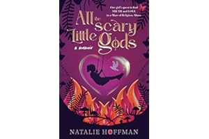 All the Scary Little Gods: A Memoir