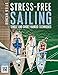 Stress-free Sailing: Single and Short-handed Techniques
