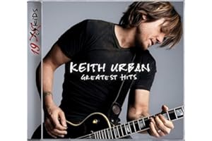 Keith Urban Greatest hits