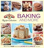 Land O'Lakes Recipe Collection: Baking and More by Editors of Favorite Brand Name Recipes (2010-08-06)