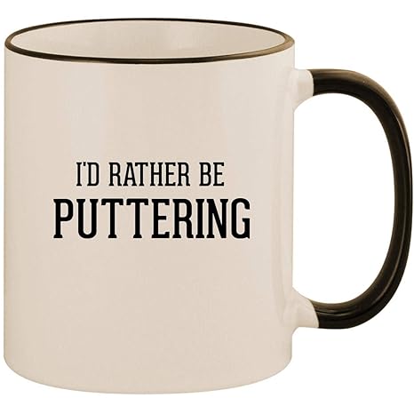 Amazoncom Id Rather Be Puttering 11oz Ceramic Colored - 