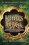 King's War (The Kinsman Chronicles) by Jill Williamson