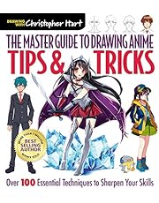 The Master Guide to Drawing Anime: Tips & Tricks: Over 100 Essential Techniques to Sharpen Your Skills (Volume 3)