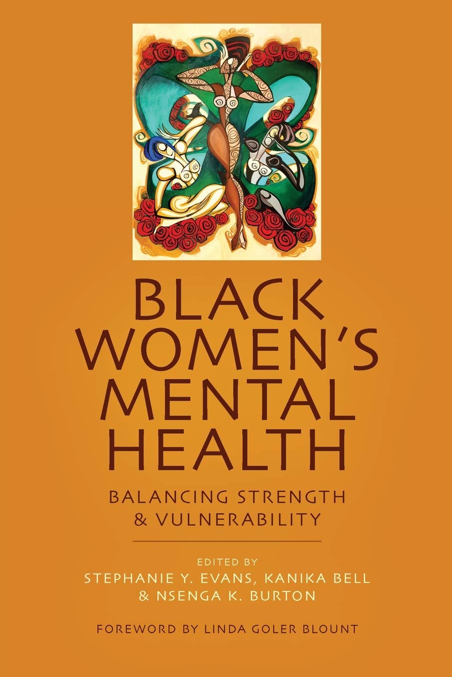 Black Women’s Mental Health: Balancing Strength and Vulnerability