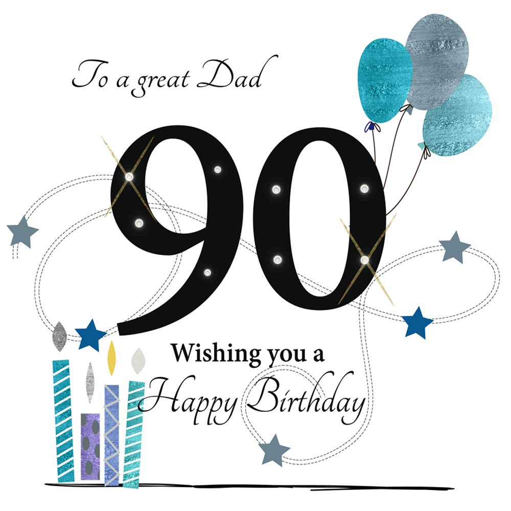 Large Happy 90th Birthday Card for A Great Dad - 8.25 x 8.25 Inches