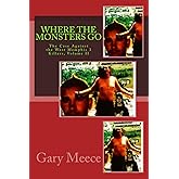 Where The Monsters Go: The Case Against the West Memphis 3 Killers, Volume II