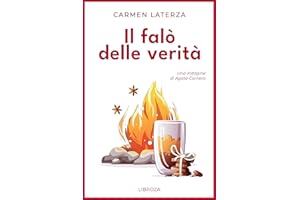 Il falò delle verità (Le indagini di Agata Cornero Vol. 3) (Italian Edition)