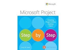 Microsoft Project Step by Step (Covering Project Online Desktop Client)