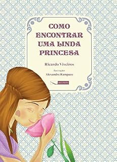 Livro Como encontrar uma linda princesa