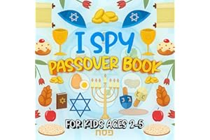 I Spy Passover Book for Kids Ages 2-5: A Fun Activity Pesach Passover Cute Stuff Coloring And Guessing Game For Little Kids, 