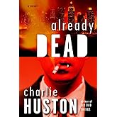 Already Dead (A Joe Pitt Novel)