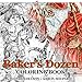 The Baker's Dozen Coloring Book: A Grayscale Adult Coloring Book and Children's Storybook Featuring a Christmas Legend of Saint Nicholas (Skyhook Coloring Storybooks) by 