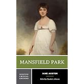 Mansfield Park: A Norton Critical Edition