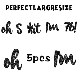 Oh I’m 76! Banner Backdrop Glitter Black Hallo