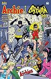 Archie Meets Batman '66 by Jeff Parker, Michael Moreci