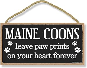 Honey Dew Gifts Maine Coons Leave Paw Prints, Wooden Pet Memorial Home Decor, Decorative Cat Bereavement Wall Sign, 5 Inches by 10 Inches
