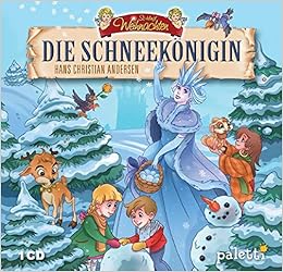 Die Schneekonigin So Klingt Weihnachten Amazon De Hans Christian Andersen Von Paletti Sprecherin Dana Geissler Regie Katja Schiffmann Marie Sann Bucher