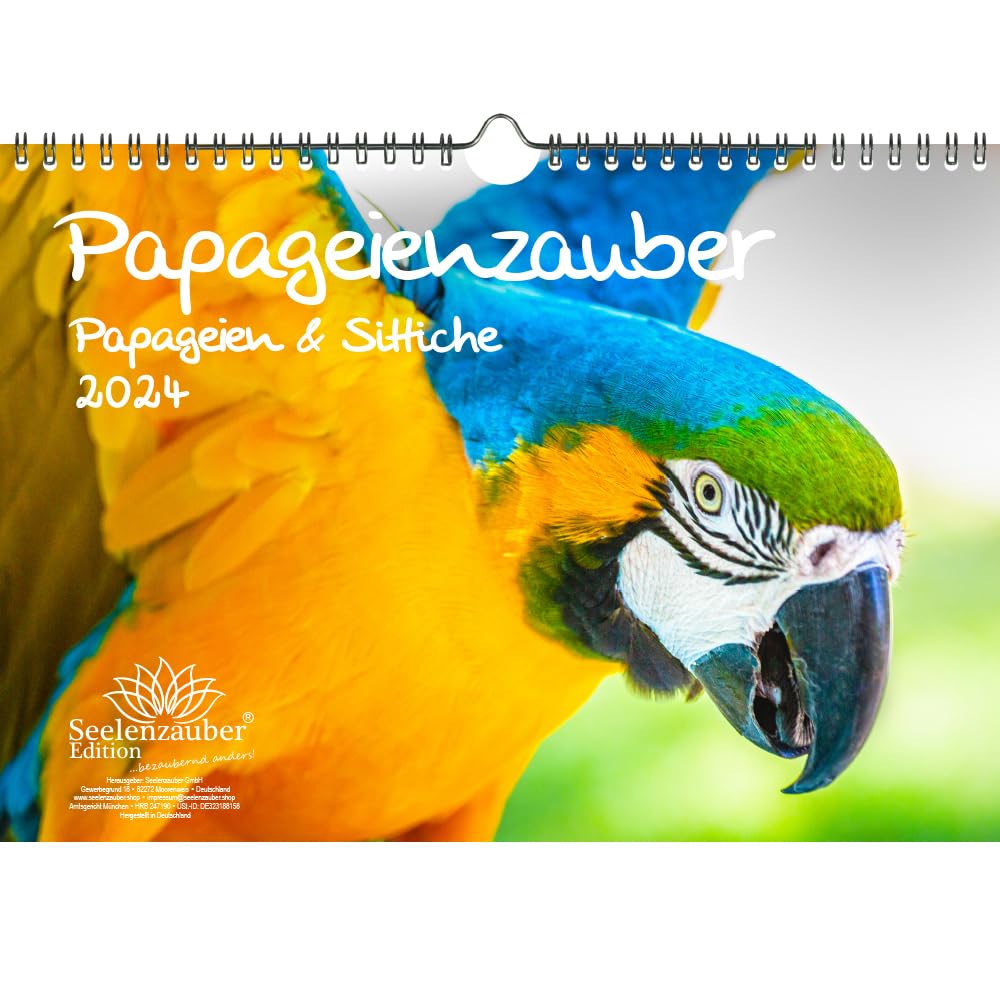 Parrot Magic Parrots and Parakeets DIN A4 Calendar for 2024 Seelenzauber