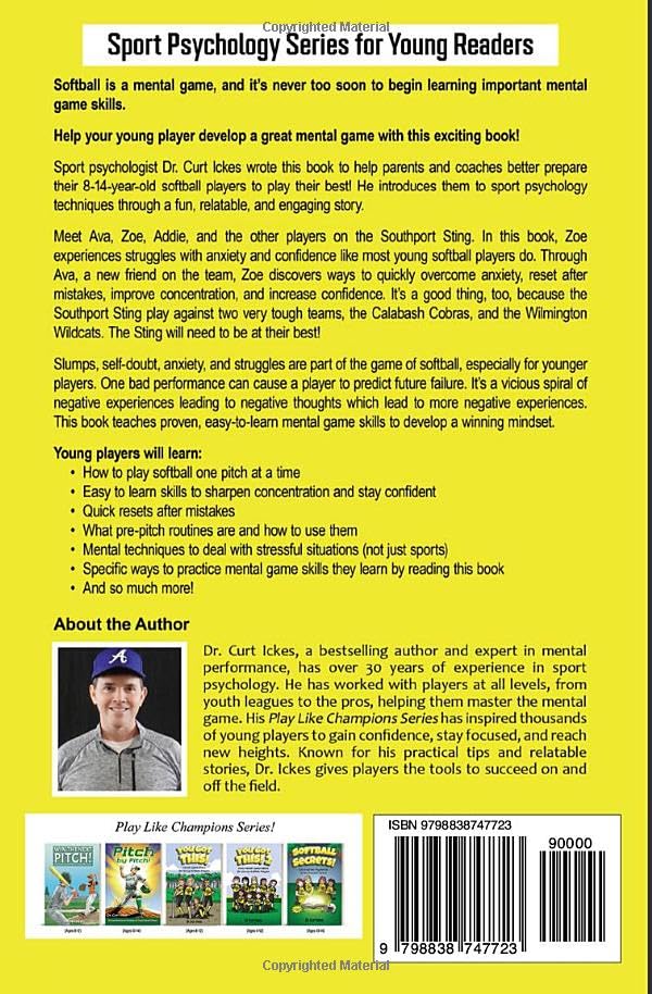 You Got This!: Mental Game Skills for Young Softball Players (Play Like Champions!)