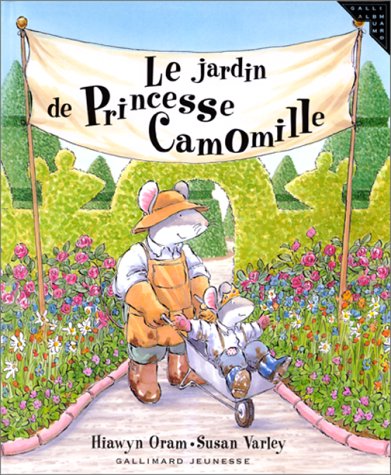 Le  jardin de princesse Camomille
