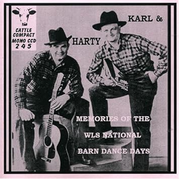 Karl Harty Memories Of The Wls National Barn Dance Days