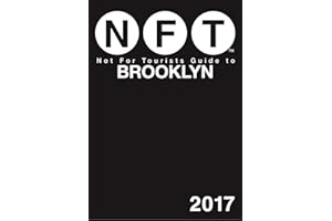 Not For Tourists Guide to Brooklyn 2017