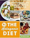 The Ketogenic Diet: Your Comprehensive Beginner's Guide to Ketogenic Diet (Ketogenic Diet, Paleo, In by The Health  Buff